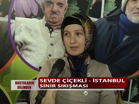 SİNİR SIKIŞMASI HASTALIĞI VARDI ŞİFALI BİTKİLERİ KULLANDI