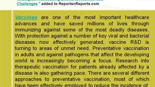 Vaccine Market – Competition, Opportunities & Investments