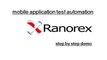 Ranorex Studio Mobile Automation : Android Application Test Automation : Step by Step Demonstration