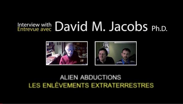 Interview de David Jacobs sur les enlèvements extraterrestres (2014)