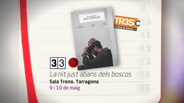 TV3 - 33 recomana - La nit just abans dels boscos. Sala Trono. Tarragona
