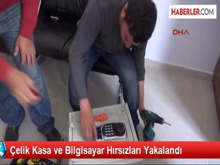 Antalya'da Bilgisayar Hırsızları Yakalandı