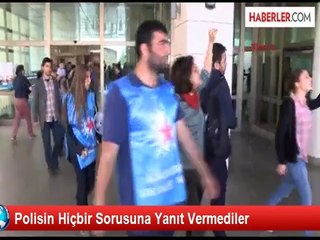 Polisin Hiçbir Sorusuna Yanıt Vermediler