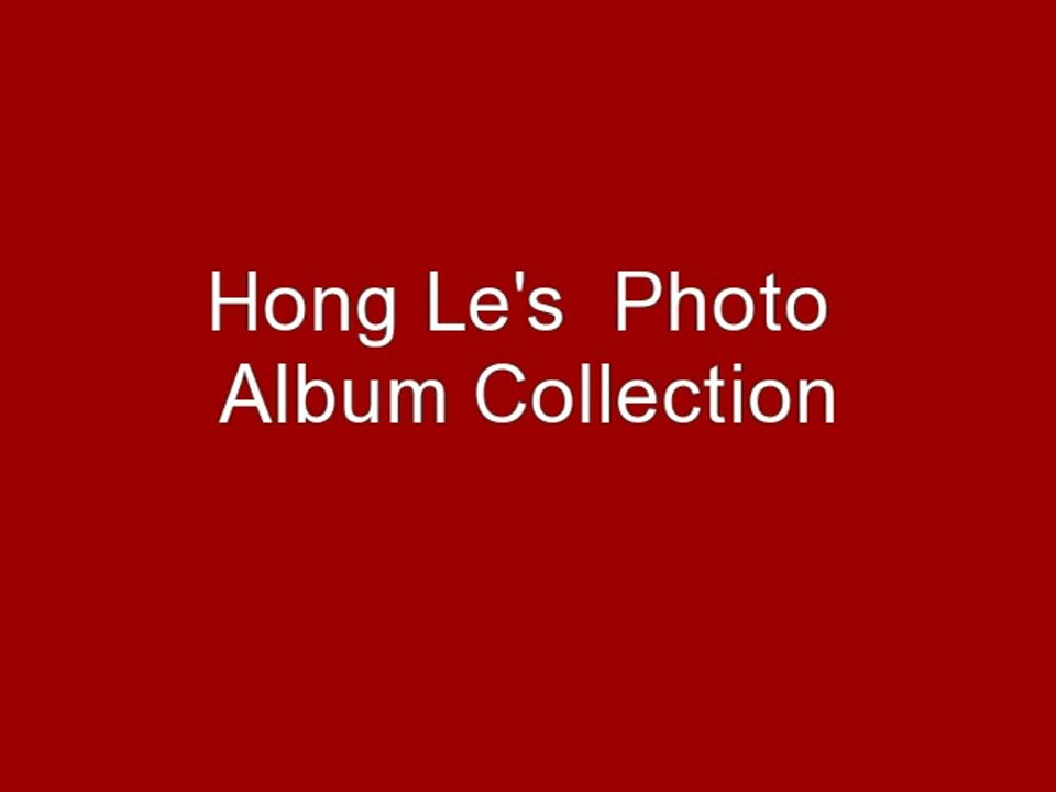 Hong Le's Photo Album