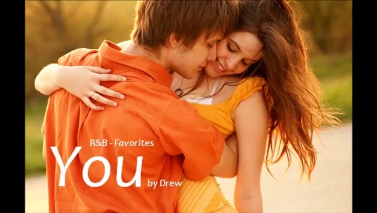 You by Drew (R&B - Favorites)