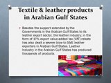 Textile & leather products in Arabian Gulf States