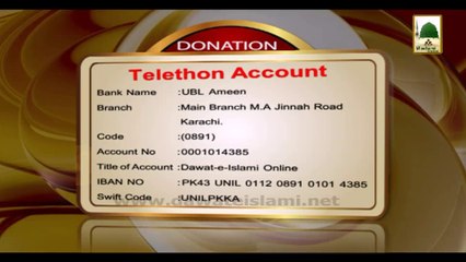 Donation - Telethone Account - For Faizan-e-Madina - 6 April