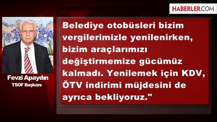 TSOF Başkanı: Otobüsler Mobil Huzur Evi Oldu