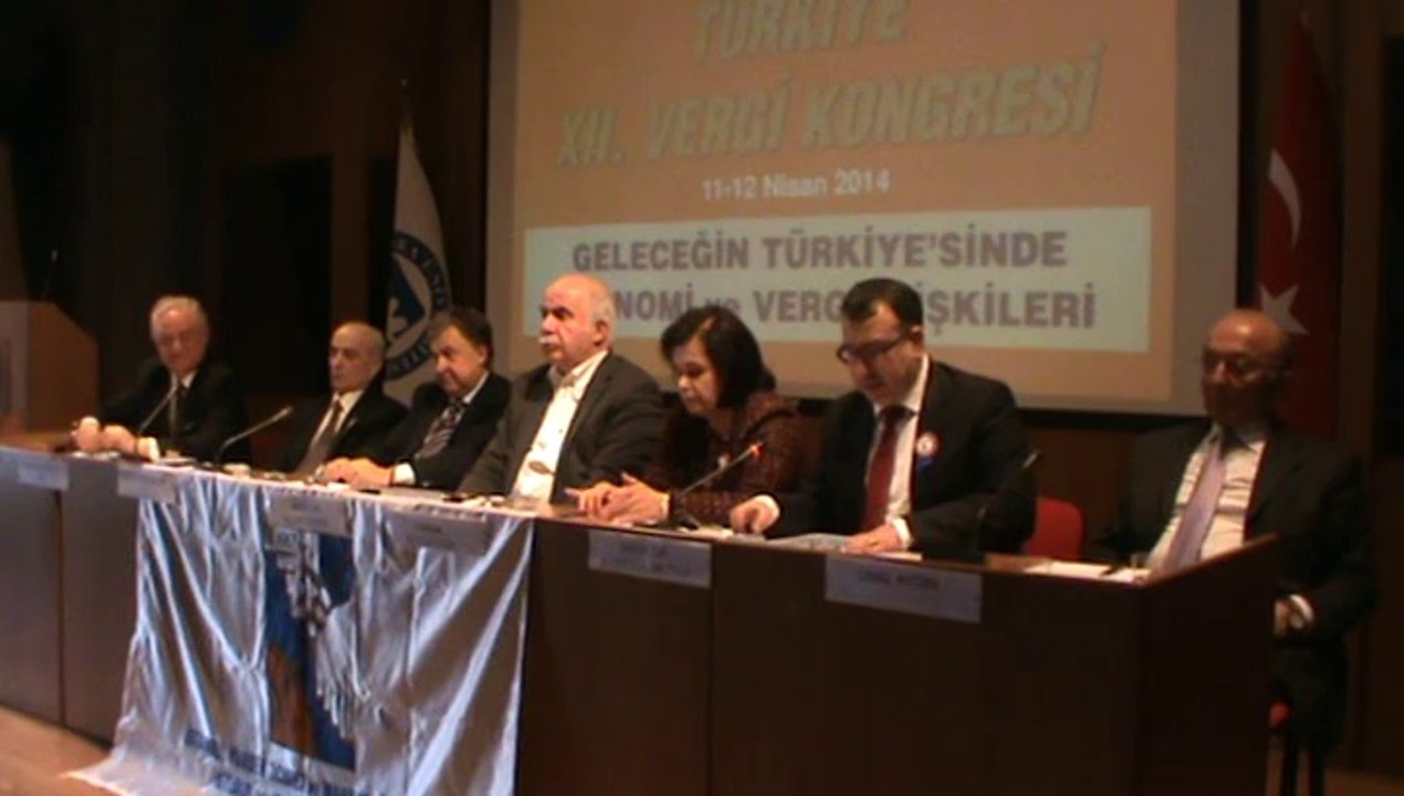 54- (4994) 2. Gün lV. OTURUM - (12.04.2014) - İstanbul Yüksek Ticaret ve Marmara Üniversitesi İktisadi İdari Bilimler Fakültesi Mezunları Derneğinin Düzenllemiş Olduğu "Türkiye Xll. Vergi Kongresi" nden Kesitler