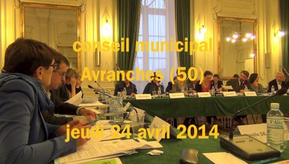 conseil municipal à Avranches le 24 avril 2014 : divers