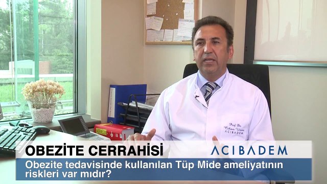 Obezite tedavisinde kullanılan tüp mide ameliyatının riskleri var mıdır?