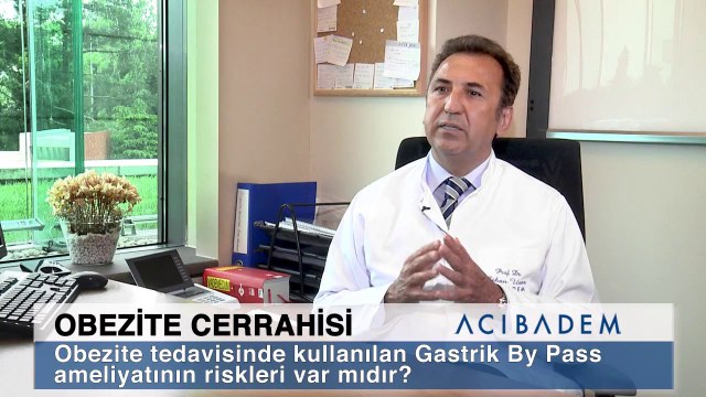 Obezite tedavisinde kullanılan gastrik by pass ameliyatının riskleri var mıdır?