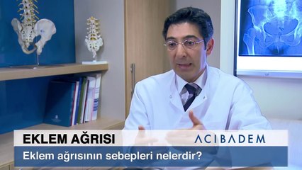 Eklem ağrısının sebepleri nelerdir?