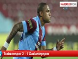 Trabzonspor 2 - 1 Gaziantepspor