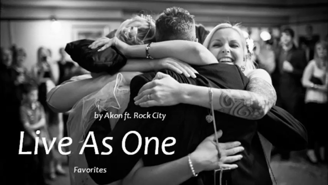 Live As One by Akon ft. Rock City (R&B - Favorites)