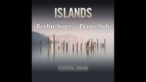 Ludovico Einaudi - Berlin Song - Piano Cover