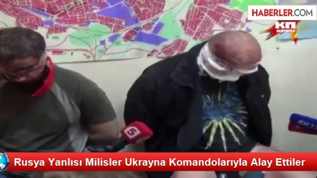 Rusya Yanlısı Milisler Ukrayna Komandolarıyla Alay Ettiler