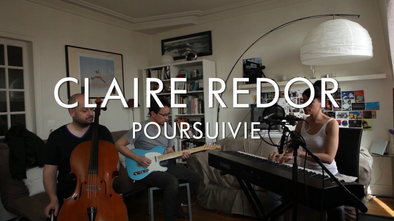 Claire Redor - Poursuivie (Froggy's Session)