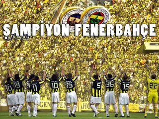 FENERBAHÇE ŞAMPİYONLUK MArşı