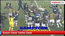 Ersun Yanal Tarihe Geçti