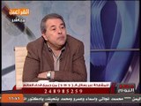 توفيق عكاشة يوجه الشكر لكل رجال المخابرات المصرية