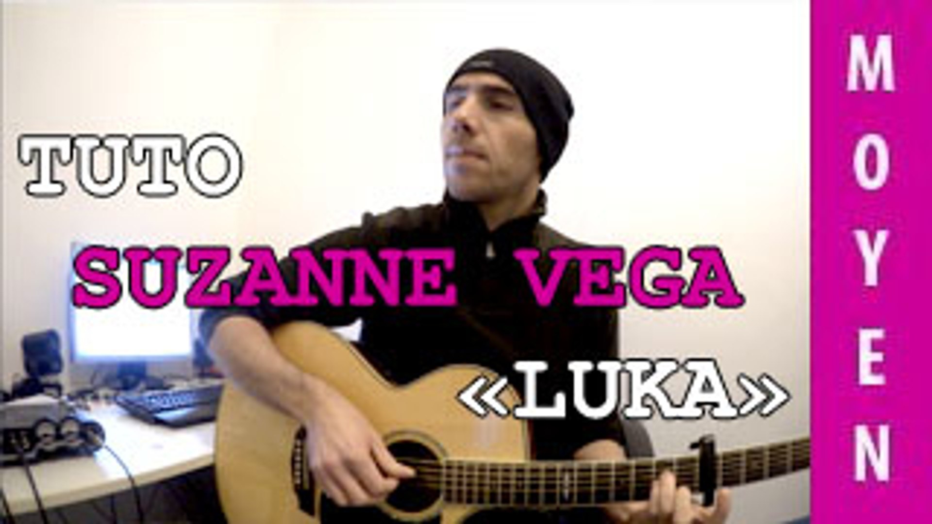 Suzanne Vega - Luka - Tuto Guitare - Vidéo Dailymotion