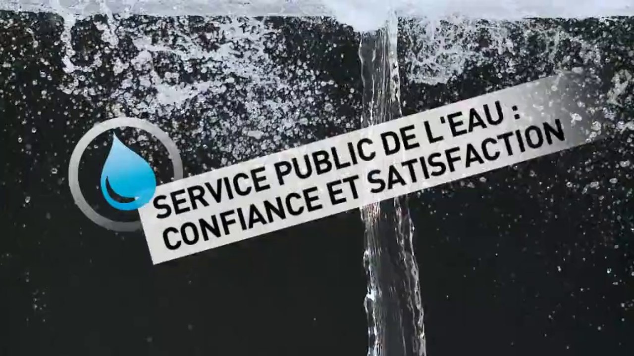 Les Français et l'eau, confiance et satisfaction