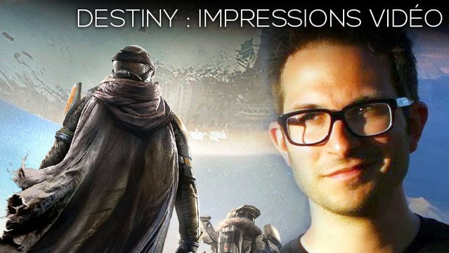 Destiny, nos impressions vidéo