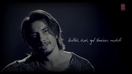 Chal Buleya - Ali Zafar - Total Siyaapa