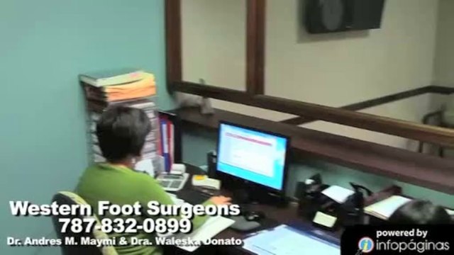 Western Foot Surgeons / Dr. Andrés Maymi, Dra. Waleska Doneti / Médicos Podiatras Mayagüez