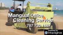 Mangual's Office Cleaning Services, Inc. / Servicios de Limpieza San Juan