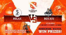 RoX KIS vs Relax Game 2 - Dota 2 Champions League - TobiWan