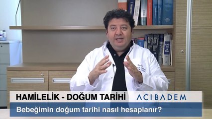 Bebeğimin doğum tarihi nasıl hesaplanır?