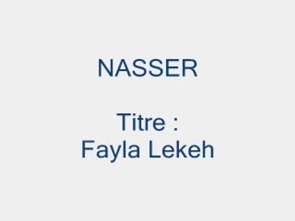 Nasser - Fayla Lekeh