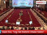 Haşim Kılıç: 'Yargı Hak İhlallerini Ortadan Kaldırır'