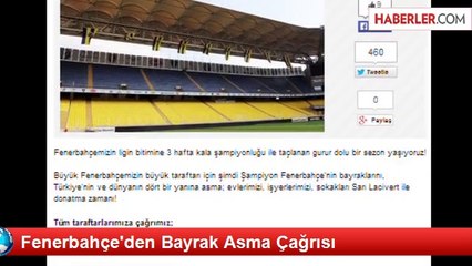 Fenerbahçe'den Bayrak Asma Çağrısı
