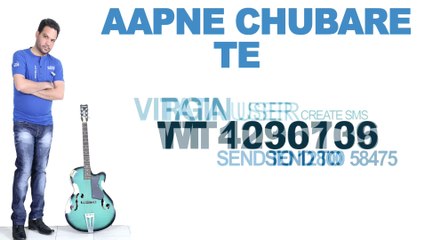 Nazar Rehal | Apne Chubare Te (Boliyan) | Caller Tune Codes | Brand New Punjabi Song 2014