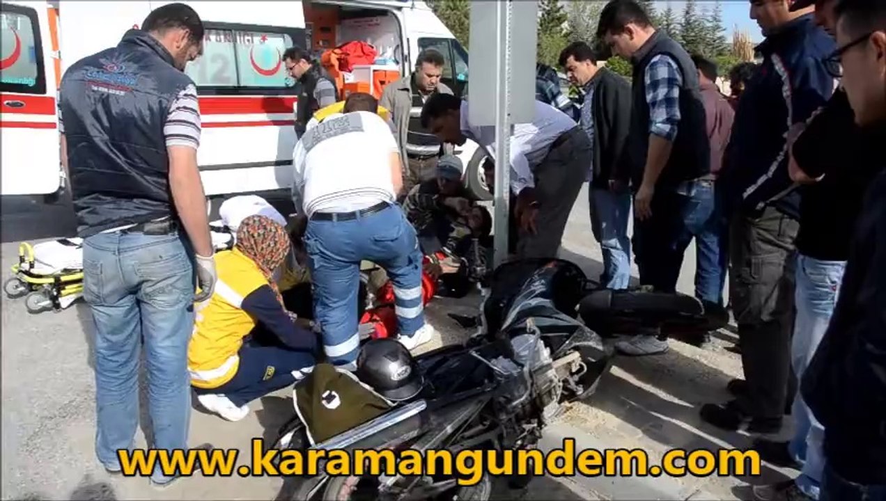 Karaman'da otomobil motosikletleye çarptı 1 yaralı