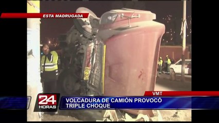 Volcadura de camión provocó triple choque en Villa María del Triunfo