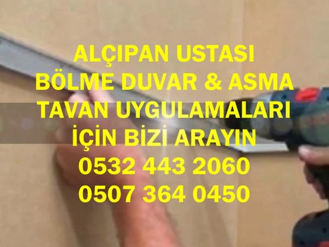 Alçıpan Ustası Üsküdar-05073640450-Alçıpancı,Bölme Duvar,Asmatavan,Uygulama Fiyatları