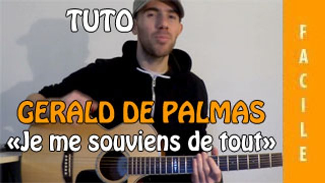 Gerald de Palmas - Je me souviens de tout - Cours Guitare