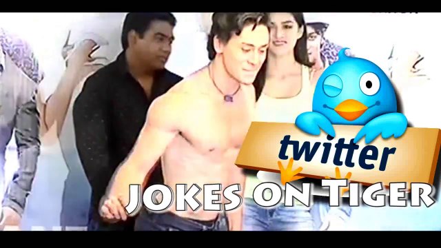 Twitter Jokes attack on Tiger Shroff : hillarious !!