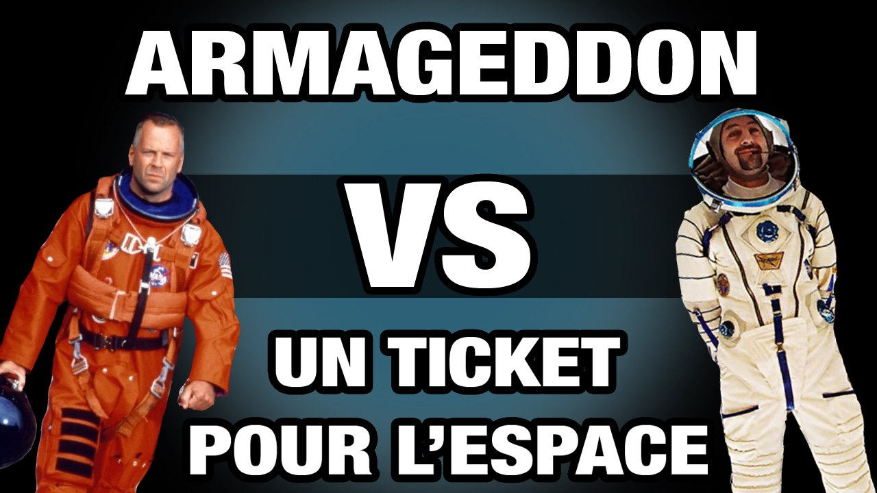 Armageddon VS Un ticket pour l'espace (Kad&O) - WTM