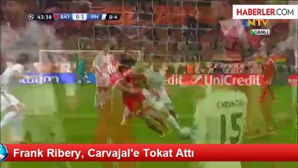 Frank Ribery, Carvajal'e Tokat Attı