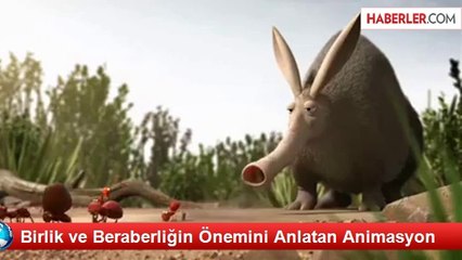 Birlik ve Beraberliğin Önemini Anlatan Animasyon