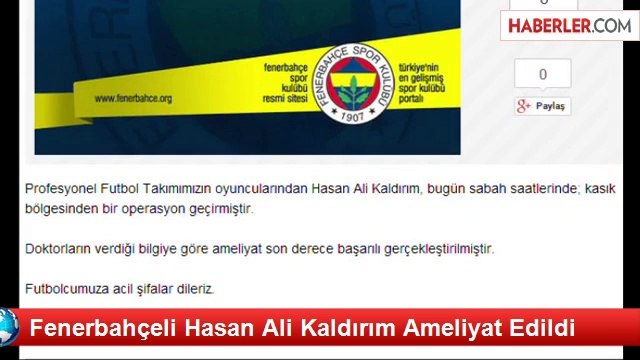 Fenerbahçeli Hasan Ali Kaldırım Ameliyat Edildi