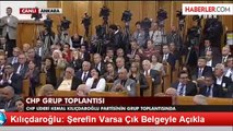 Kılıçdaroğlu: Şerefin Varsa Çık Belgeyle Açıkla