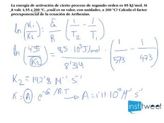 Energía de activación Calcular K de la ecuación de Arrhenius a una temperatura determinada