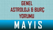 MAYIS Ayı GENEL Astroloji ve Burç Yorumu, MAYIS 2014