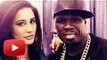 Nargis Fakhri’s HOT Romance With 50 Cent